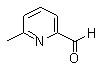 6-甲基-2-吡啶甲醛-CAS:1122-72-1