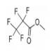 五氟丙酸甲酯-CAS:378-75-6